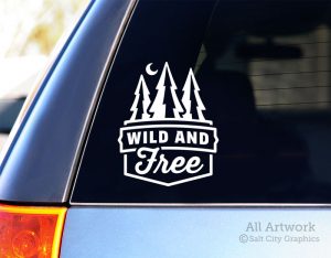 Wild and Free decal in White (shown on SUV window)