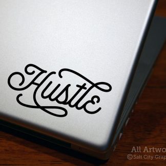 Hustle Decal in Black (shown on laptop)